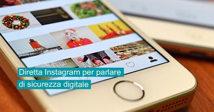Diretta Instagram per parlare di sicurezza digitale