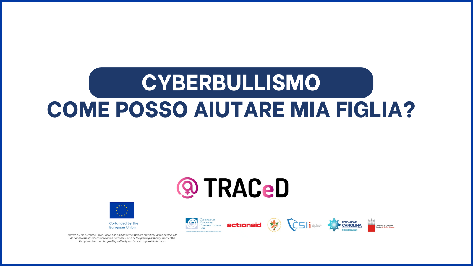 Traced: cyberbullismo come posso aiutare mia figlia