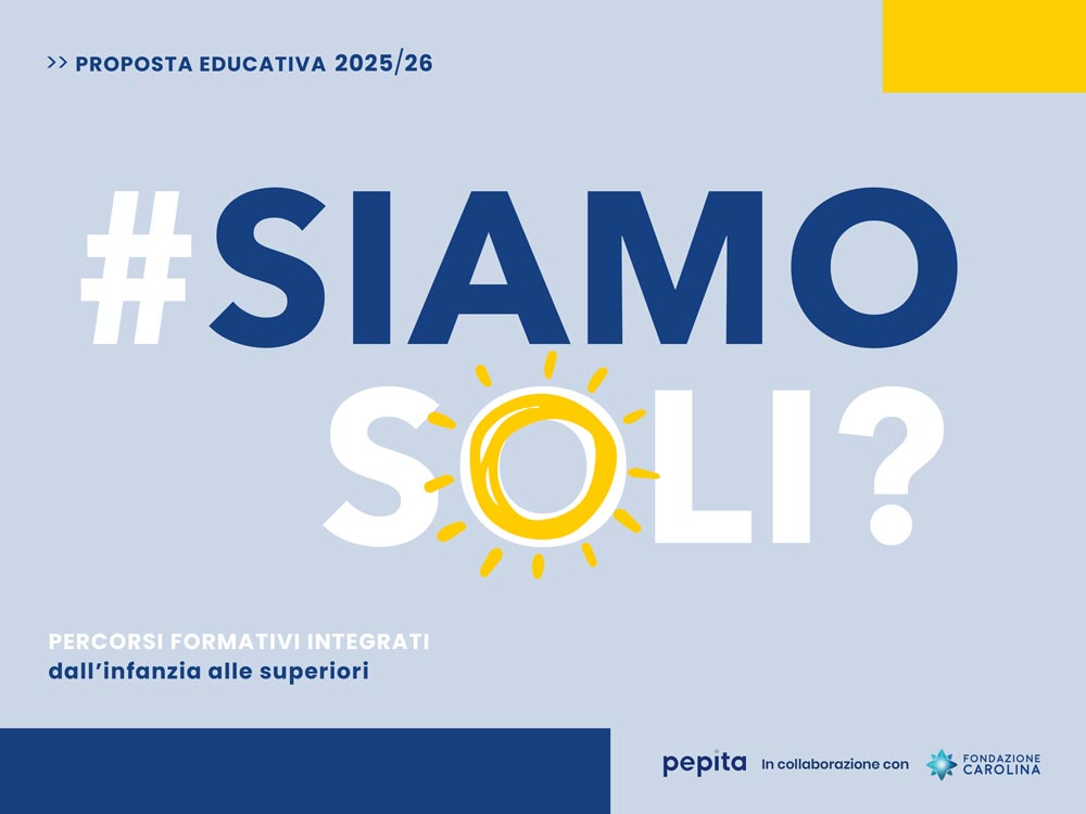 Proposta educativa 2025 2026 Pepita Fondazione Carolina