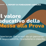 Il valore educativo della Messa alla prova